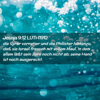 Picture 02 - Jesaja 9:12 LUTH1912 - die Syrer vorneher und die Philister hintenzu, - Bible Verse Picture