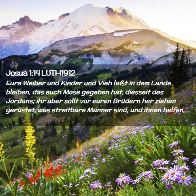 Picture 02 - Josua 1:14 LUTH1912 - Eure Weiber und Kinder und Vieh laßt in dem - Bible Verse Picture