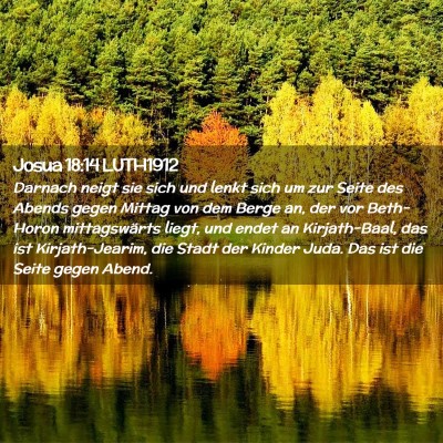 Picture 02 - Josua 18:14 LUTH1912 - Darnach neigt sie sich und lenkt sich um zur - Bible Verse Picture