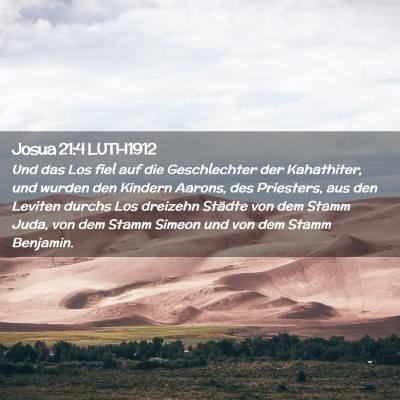 Picture 02 - Josua 21:4 LUTH1912 - Und das Los fiel auf die Geschlechter der - Bible Verse Picture