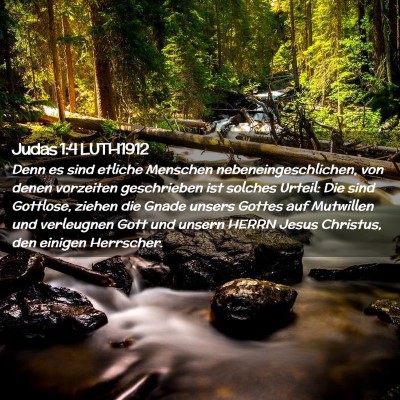 Picture 02 - Judas 1:4 LUTH1912 - Denn es sind etliche Menschen - Bible Verse Picture