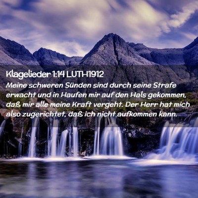 Picture 02 - Klagelieder 1:14 LUTH1912 - Meine schweren Sünden sind durch seine Strafe - Bible Verse Picture