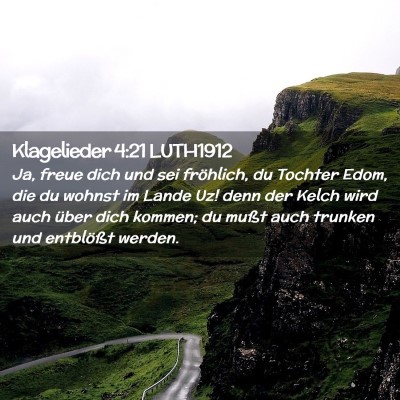 Picture 02 - Klagelieder 4:21 LUTH1912 - Ja, freue dich und sei fröhlich, du Tochter - Bible Verse Picture