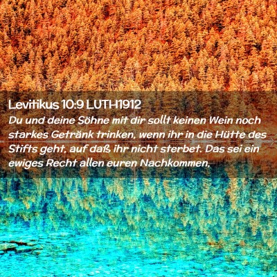 Picture 02 - Levitikus 10:9 LUTH1912 - Du und deine Söhne mit dir sollt keinen Wein - Bible Verse Picture