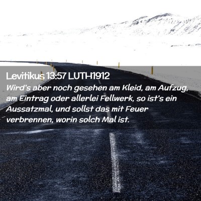 Picture 02 - Levitikus 13:57 LUTH1912 - Wird's aber noch gesehen am Kleid, am Aufzug, am - Bible Verse Picture