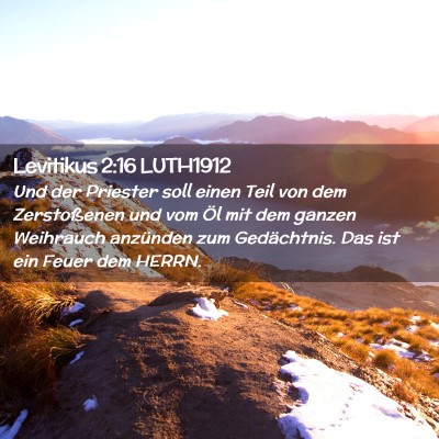 Picture 02 - Levitikus 2:16 LUTH1912 - Und der Priester soll einen Teil von dem - Bible Verse Picture
