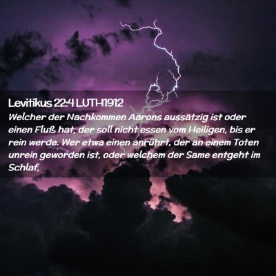 Picture 02 - Levitikus 22:4 LUTH1912 - Welcher der Nachkommen Aarons aussätzig ist oder - Bible Verse Picture