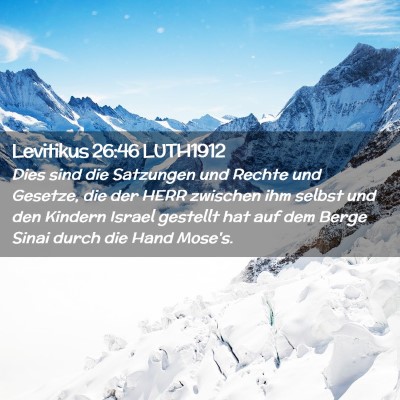 Picture 02 - Levitikus 26:46 LUTH1912 - Dies sind die Satzungen und Rechte und Gesetze, - Bible Verse Picture