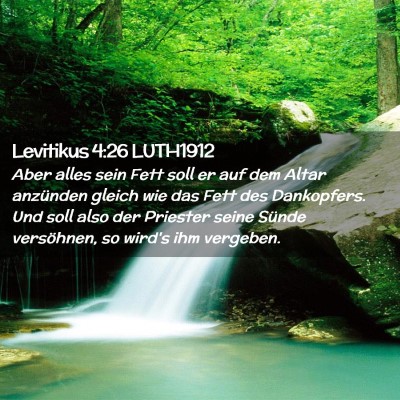 Picture 02 - Levitikus 4:26 LUTH1912 - Aber alles sein Fett soll er auf dem Altar - Bible Verse Picture