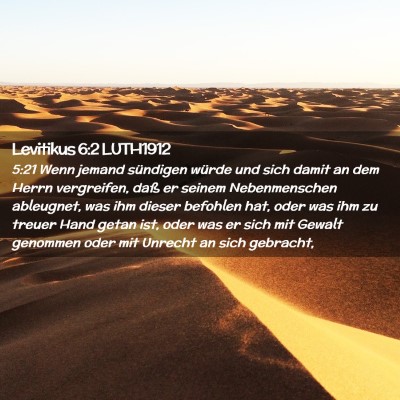 Picture 02 - Levitikus 6:2 LUTH1912 - 5:21 Wenn jemand sündigen würde und sich damit - Bible Verse Picture