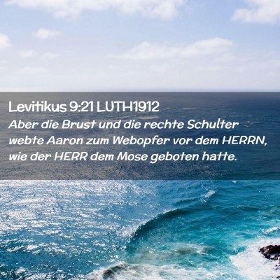 Picture 02 - Levitikus 9:21 LUTH1912 - Aber die Brust und die rechte Schulter webte - Bible Verse Picture