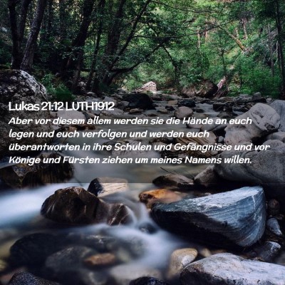 Picture 02 - Lukas 21:12 LUTH1912 - Aber vor diesem allem werden sie die Hände an - Bible Verse Picture