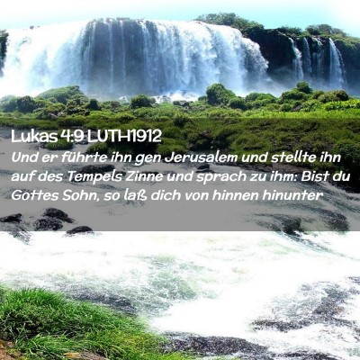 Picture 02 - Lukas 4:9 LUTH1912 - Und er führte ihn gen Jerusalem und stellte ihn - Bible Verse Picture
