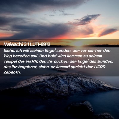 Picture 02 - Maleachi 3:1 LUTH1912 - Siehe, ich will meinen Engel senden, der vor mir - Bible Verse Picture