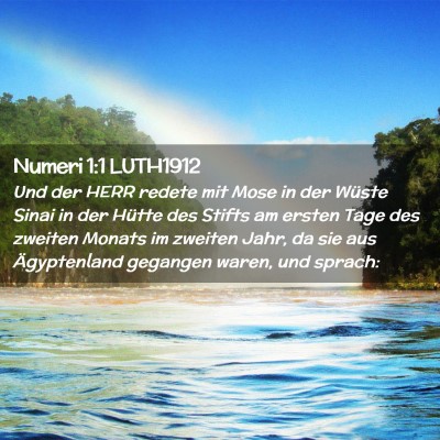 Picture 02 - Numeri 1:1 LUTH1912 - Und der HERR redete mit Mose in der Wüste Sinai - Bible Verse Picture