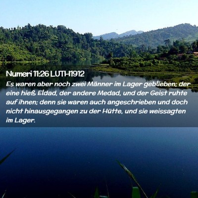 Picture 02 - Numeri 11:26 LUTH1912 - Es waren aber noch zwei Männer im Lager - Bible Verse Picture