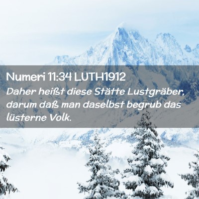Picture 02 - Numeri 11:34 LUTH1912 - Daher heißt diese Stätte Lustgräber, darum - Bible Verse Picture