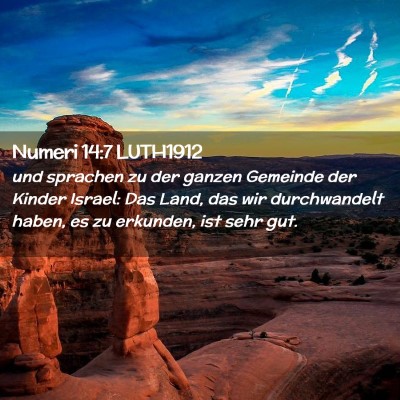 Picture 02 - Numeri 14:7 LUTH1912 - und sprachen zu der ganzen Gemeinde der Kinder - Bible Verse Picture