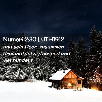 Picture 02 - Numeri 2:30 LUTH1912 - und sein Heer, zusammen dreiundfünfzigtausend - Bible Verse Picture