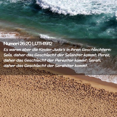 Picture 02 - Numeri 26:20 LUTH1912 - Es waren aber die Kinder Juda's in ihren - Bible Verse Picture