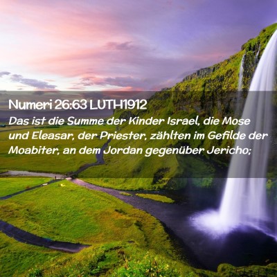 Picture 02 - Numeri 26:63 LUTH1912 - Das ist die Summe der Kinder Israel, die Mose und - Bible Verse Picture