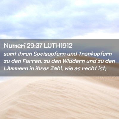 Picture 02 - Numeri 29:37 LUTH1912 - samt ihren Speisopfern und Trankopfern zu den - Bible Verse Picture