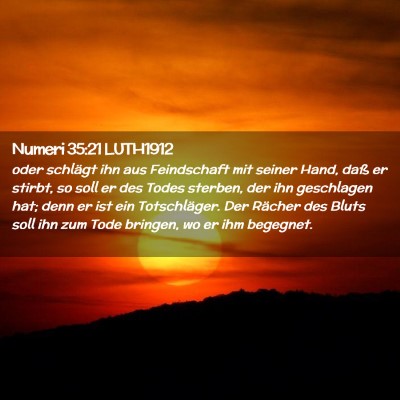 Picture 02 - Numeri 35:21 LUTH1912 - oder schlägt ihn aus Feindschaft mit seiner - Bible Verse Picture
