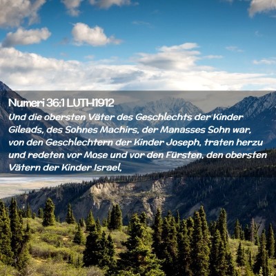 Picture 02 - Numeri 36:1 LUTH1912 - Und die obersten Väter des Geschlechts der - Bible Verse Picture