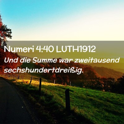 Picture 02 - Numeri 4:40 LUTH1912 - Und die Summe war zweitausend - Bible Verse Picture