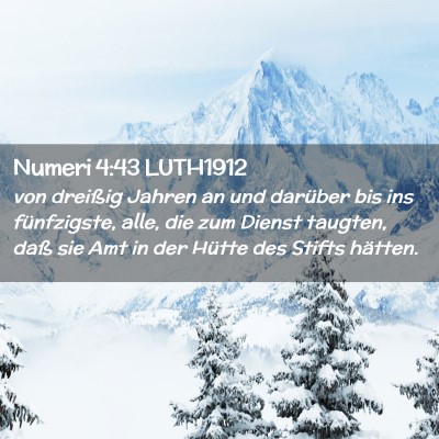 Picture 02 - Numeri 4:43 LUTH1912 - von dreißig Jahren an und darüber bis ins - Bible Verse Picture