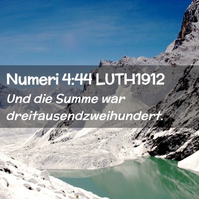 Picture 02 - Numeri 4:44 LUTH1912 - Und die Summe war - Bible Verse Picture