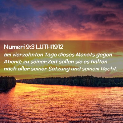 Picture 02 - Numeri 9:3 LUTH1912 - am vierzehnten Tage dieses Monats gegen Abend; zu - Bible Verse Picture