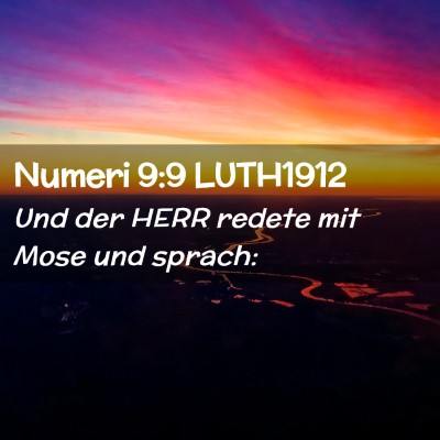 Picture 02 - Numeri 9:9 LUTH1912 - Und der HERR redete mit Mose und - Bible Verse Picture