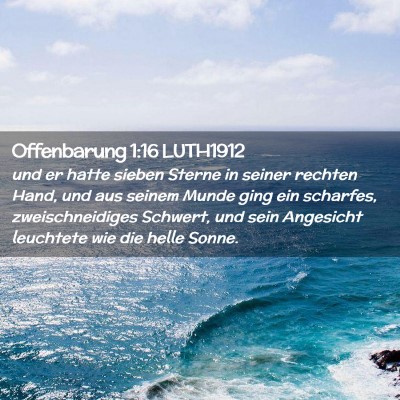 Picture 02 - Offenbarung 1:16 LUTH1912 - und er hatte sieben Sterne in seiner rechten - Bible Verse Picture