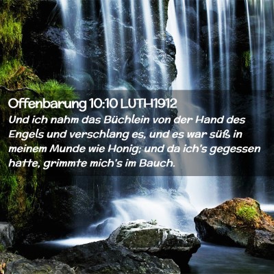 Picture 02 - Offenbarung 10:10 LUTH1912 - Und ich nahm das Büchlein von der Hand des - Bible Verse Picture