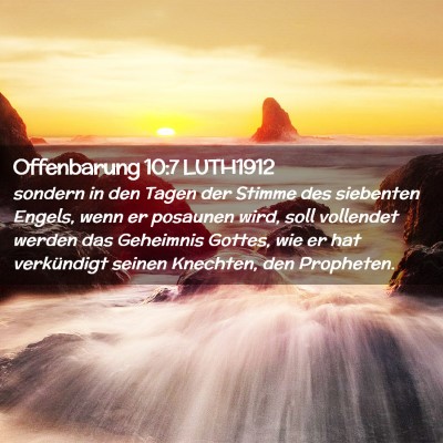 Picture 02 - Offenbarung 10:7 LUTH1912 - sondern in den Tagen der Stimme des siebenten - Bible Verse Picture