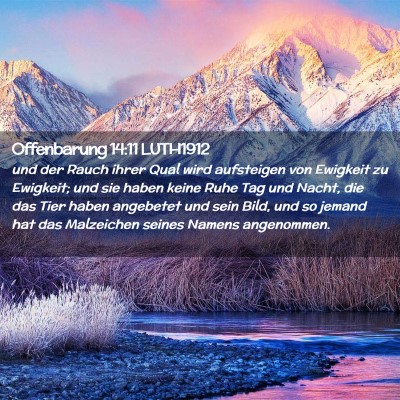 Picture 02 - Offenbarung 14:11 LUTH1912 - und der Rauch ihrer Qual wird aufsteigen von - Bible Verse Picture