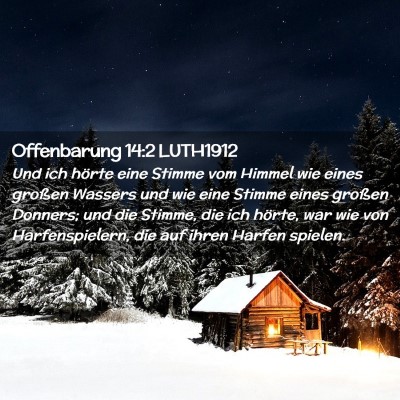 Picture 02 - Offenbarung 14:2 LUTH1912 - Und ich hörte eine Stimme vom Himmel wie eines - Bible Verse Picture