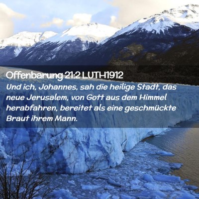 Picture 02 - Offenbarung 21:2 LUTH1912 - Und ich, Johannes, sah die heilige Stadt, das - Bible Verse Picture