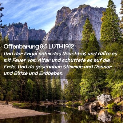 Picture 02 - Offenbarung 8:5 LUTH1912 - Und der Engel nahm das Räuchfaß und füllte es - Bible Verse Picture