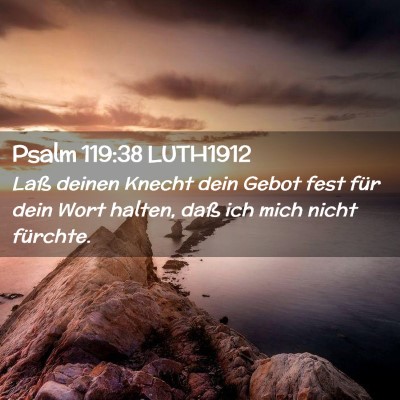 Picture 02 - Psalm 119:38 LUTH1912 - Laß deinen Knecht dein Gebot fest für dein Wort - Bible Verse Picture