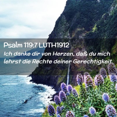 Picture 02 - Psalm 119:7 LUTH1912 - Ich danke dir von Herzen, daß du mich lehrst die - Bible Verse Picture