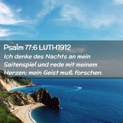 Picture 02 - Psalm 77:6 LUTH1912 - Ich denke des Nachts an mein Saitenspiel und rede - Bible Verse Picture