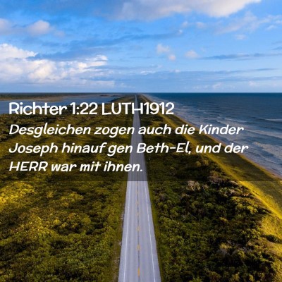 Picture 02 - Richter 1:22 LUTH1912 - Desgleichen zogen auch die Kinder Joseph hinauf - Bible Verse Picture