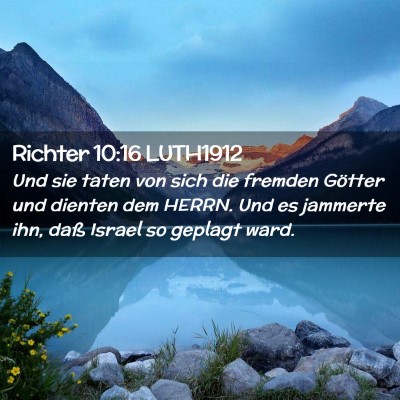 Picture 02 - Richter 10:16 LUTH1912 - Und sie taten von sich die fremden Götter und - Bible Verse Picture