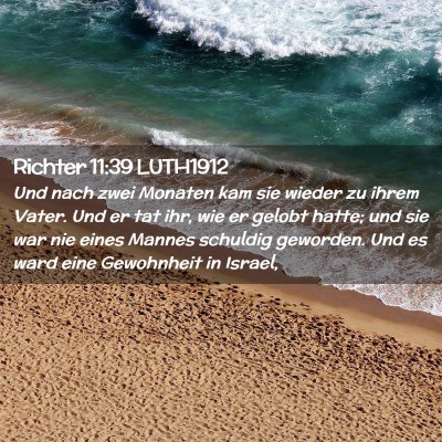Picture 02 - Richter 11:39 LUTH1912 - Und nach zwei Monaten kam sie wieder zu ihrem - Bible Verse Picture