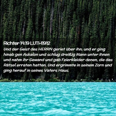Picture 02 - Richter 14:19 LUTH1912 - Und der Geist des HERRN geriet über ihn, und er - Bible Verse Picture