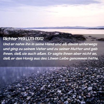 Picture 02 - Richter 14:9 LUTH1912 - Und er nahm ihn in seine Hand und aß davon - Bible Verse Picture