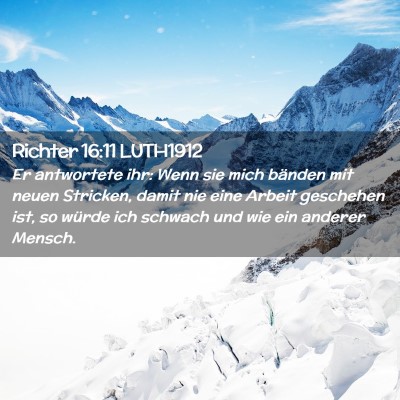 Picture 02 - Richter 16:11 LUTH1912 - Er antwortete ihr: Wenn sie mich bänden mit - Bible Verse Picture