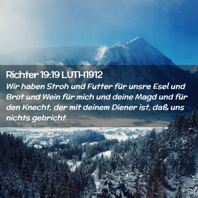 Picture 02 - Richter 19:19 LUTH1912 - Wir haben Stroh und Futter für unsre Esel und - Bible Verse Picture